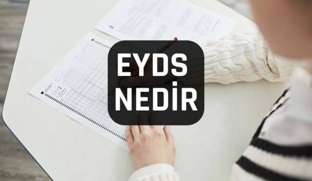 eyds nedir