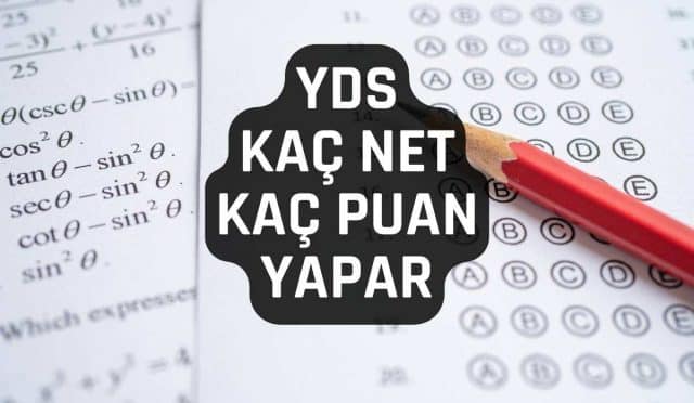 yds kaç net kaç puan yapar